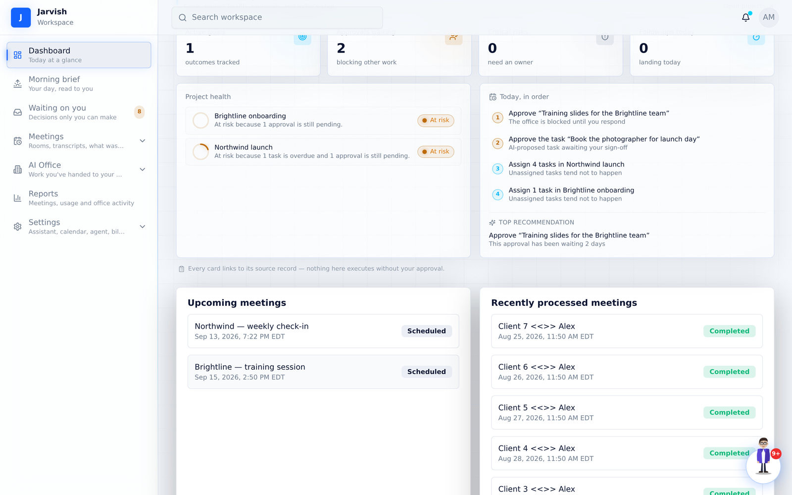 Further down: upcoming meetings, recently processed meetings (times in your timezone) and recent tasks.