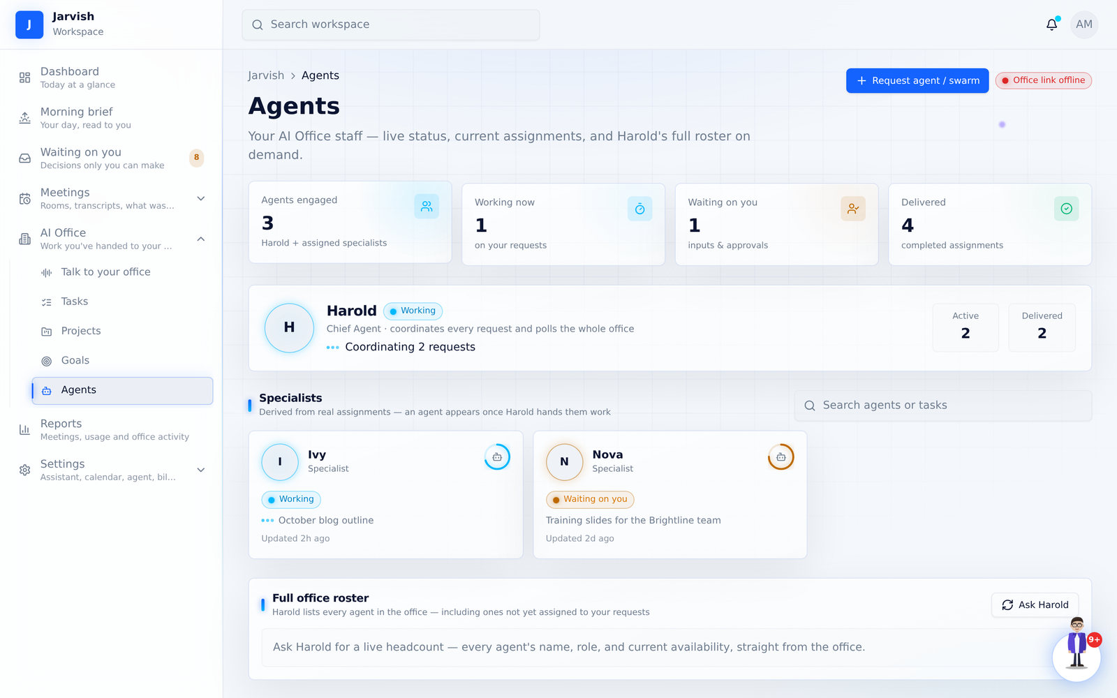 Agents — roster and live status.