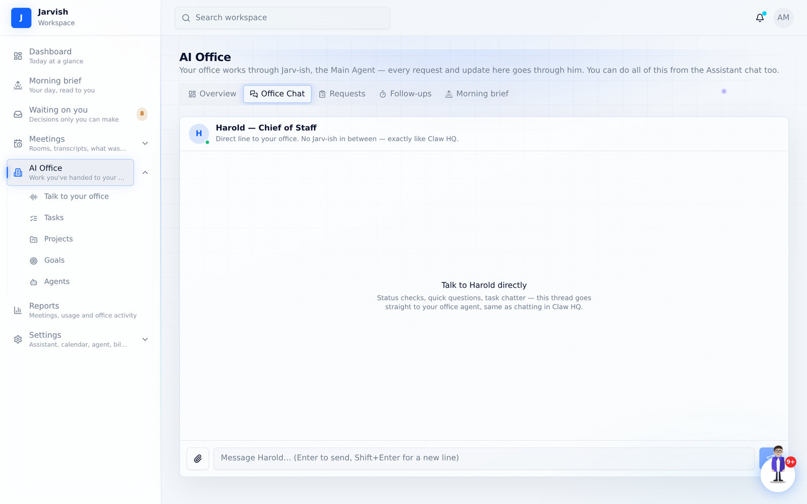 Office Chat — a direct line to your main agent.