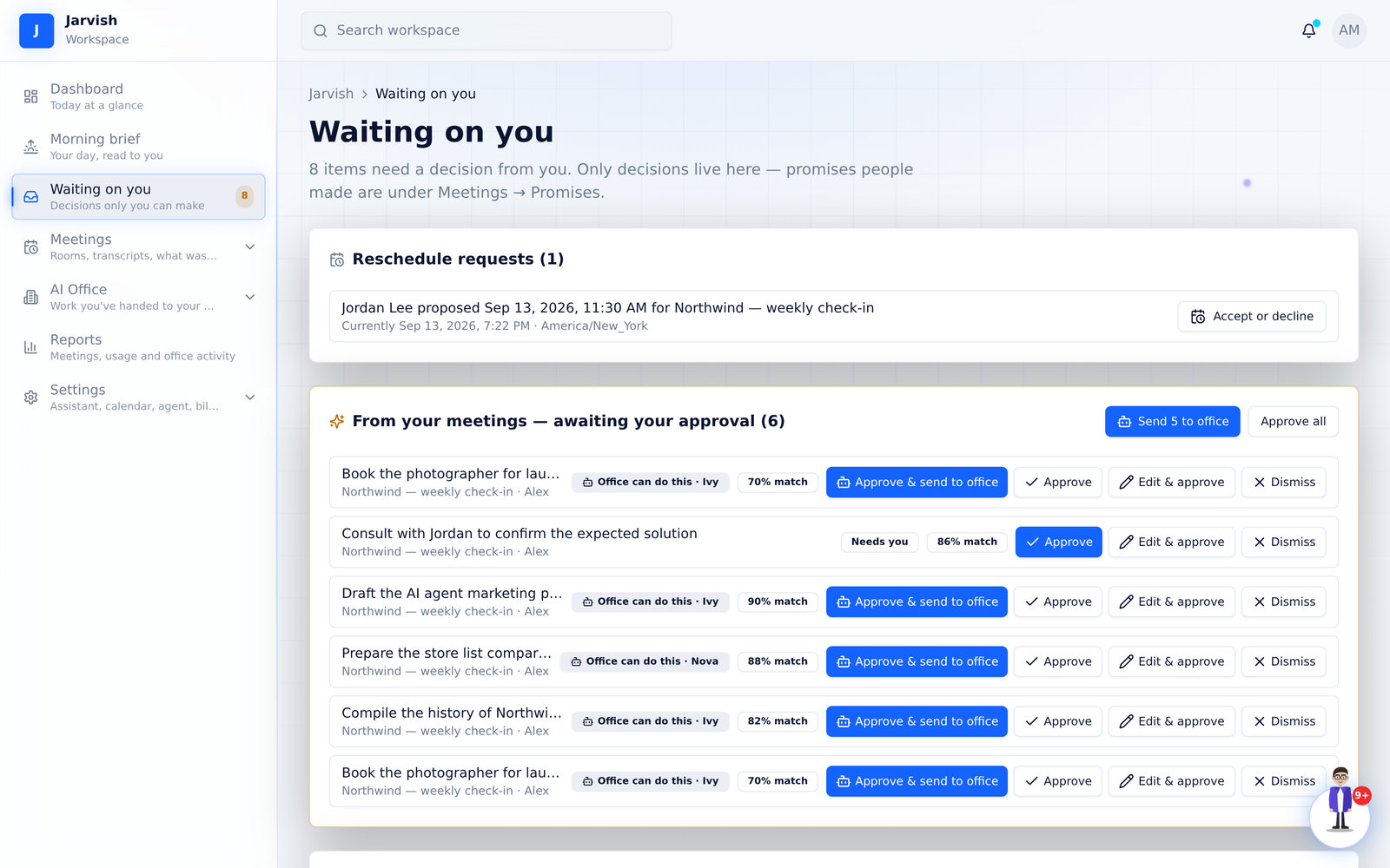 Waiting on you — with “Office can do this” tags and the one-click office buttons (when your office is connected).